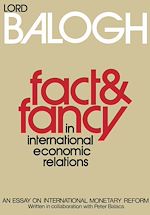 Télécharger le livre :  Fact and Fancy in International Economic Relations