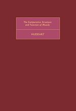 Télécharger le livre :  The Comparative Structure and Function of Muscle