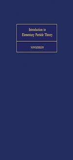 Télécharger le livre :  Introduction to Elementary Particle Theory