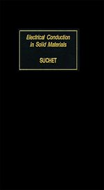 Download this eBook Electrical Conduction in Solid Materials