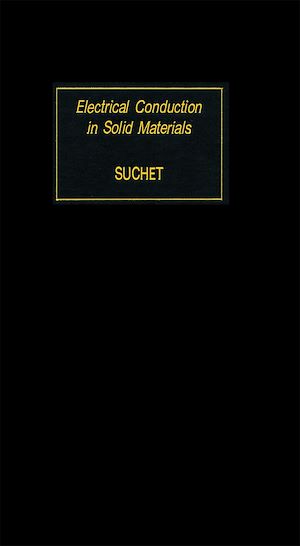 Download the eBook: Electrical Conduction in Solid Materials