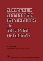 Télécharger le livre :  Electronic Engineering Applications of Two-Port Networks