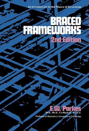 Téléchargez le livre :  Braced Frameworks