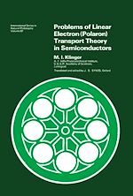 Télécharger le livre :  Problems of Linear Electron (Polaron) Transport Theory in Semiconductors