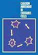 Télécharger le livre :  Calcium Movement in Excitable Cells