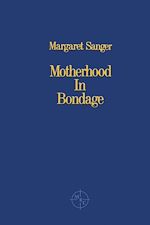 Télécharger le livre :  Motherhood in Bondage