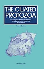 Télécharger le livre :  The Ciliated Protozoa