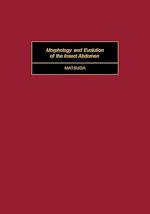 Télécharger le livre :  Morphology and Evolution of the Insect Abdomen