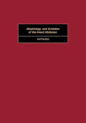 Téléchargez le livre :  Morphology and Evolution of the Insect Abdomen