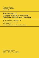 Télécharger le livre :  The Chemistry of Lithium, Sodium, Potassium, Rubidium, Cesium and Francium