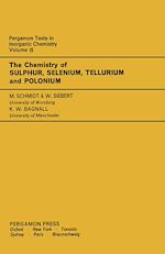 Télécharger le livre :  The Chemistry of Sulphur, Selenium, Tellurium and Polonium