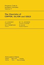Télécharger le livre :  The Chemistry of Copper, Silver and Gold