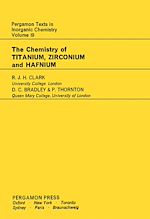 Télécharger le livre :  The Chemistry of Titanium, Zirconium and Hafnium