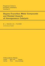 Télécharger le livre :  Organo-Transition Metal Compounds and Related Aspects of Homogeneous Catalysis