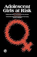 Télécharger le livre :  Adolescent Girls at Risk