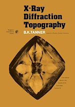Télécharger le livre :  X-Ray Diffraction Topography
