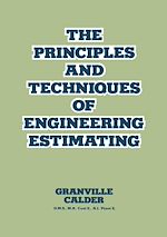 Télécharger le livre :  The Principles and Techniques of Engineering Estimating