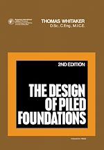 Télécharger le livre :  The Design of Piled Foundations