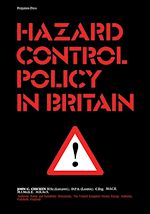 Télécharger le livre :  Hazard Control Policy in Britain