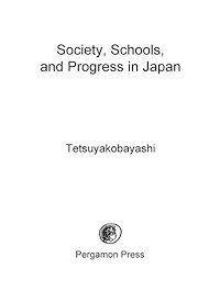 Téléchargez le livre :  Society, Schools, and Progress in Japan