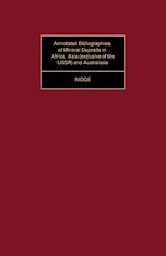 Télécharger le livre :  Annotated Bibliographies of Mineral Deposits in Africa, Asia (Exclusive of the USSR) and Australasia