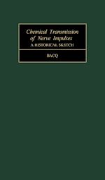 Télécharger le livre :  Chemical Transmission of Nerve Impulses
