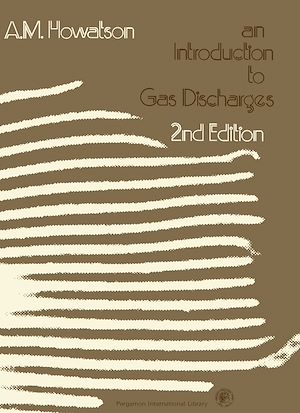 Download the eBook: An Introduction to Gas Discharges