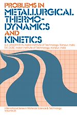 Download this eBook Problems in Metallurgical Thermodynamics and Kinetics