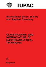 Télécharger le livre :  Classification and Nomenclature of Electroanalytical Techniques