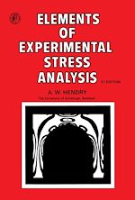 Télécharger le livre :  Elements of Experimental Stress Analysis