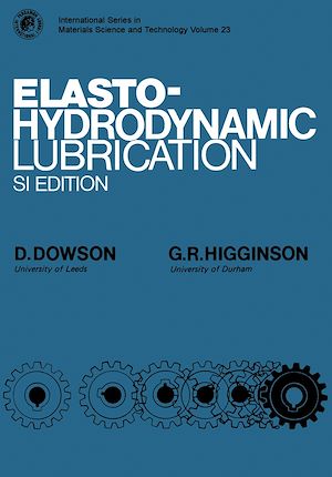 Téléchargez le livre :  Elasto-Hydrodynamic Lubrication