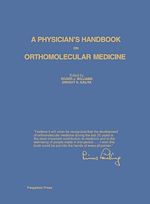 Télécharger le livre :  A Physician's Handbook on Orthomolecular Medicine