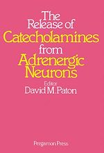 Télécharger le livre :  The Release of Catecholamines from Adrenergic Neurons