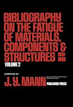 Télécharger le livre :  Bibliography on the Fatigue of Materials, Components and Structures