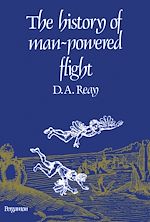 Télécharger le livre :  The History of Man-Powered Flight