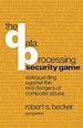Télécharger le livre :  The Data Processing Security Game