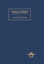 Télécharger le livre :  Control of Distributed Parameter Systems