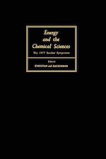 Télécharger le livre :  Energy and the Chemical Sciences
