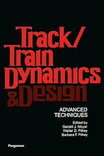 Télécharger le livre :  Track/Train Dynamics and Design