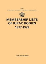 Télécharger le livre :  Membership Lists of IUPAC Bodies 1977-1979
