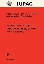 Télécharger le livre :  Redox Indicators. Characteristics and Applications