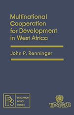 Télécharger le livre :  Multinational Cooperation for Development in West Africa