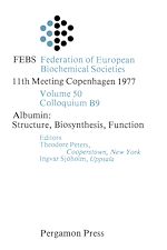 Télécharger le livre :  Albumin: Structure, Biosynthesis, Function