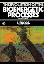 Télécharger le livre :  The Evolution of the Bioenergetic Processes