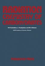 Télécharger le livre :  Radiation Chemistry of Carbohydrates