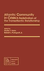 Télécharger le livre :  Atlantic Community in Crisis