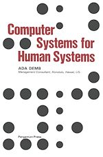 Télécharger le livre :  Computer Systems for Human Systems