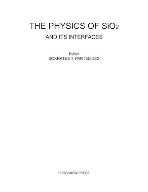 Téléchargez le livre :  The Physics of SiO2 and Its Interfaces