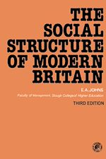 Télécharger le livre :  The Social Structure of Modern Britain