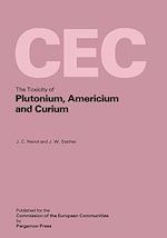 Télécharger le livre :  The Toxicity of Plutonium, Americium and Curium